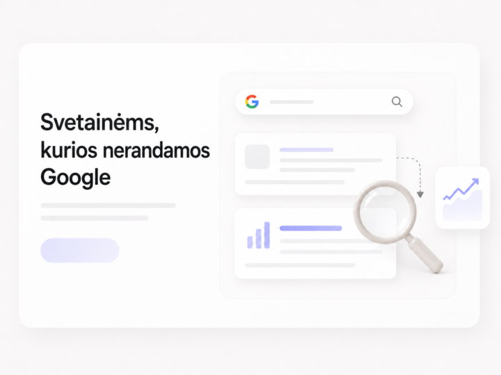 SEO optimizavimas svetainei kuri nerandama Google paieškoje