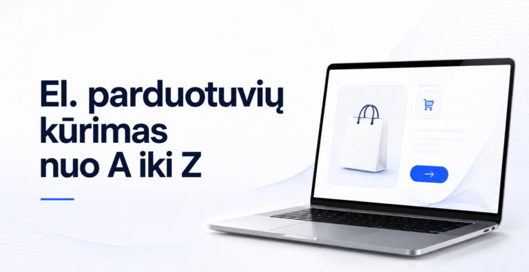 el parduotuviu kurimas nuo a iki z