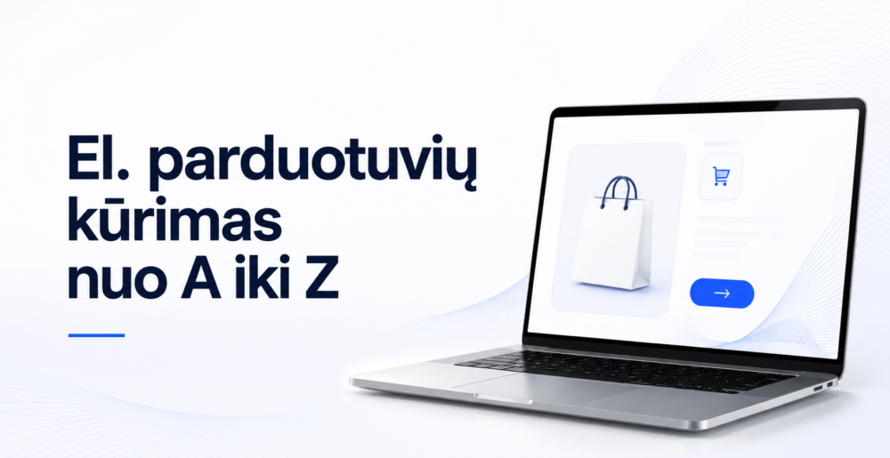 el parduotuviu kurimas nuo a iki z