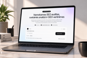 Nemokamas SEO auditas, svetainės analizė ir GEO vertinimas